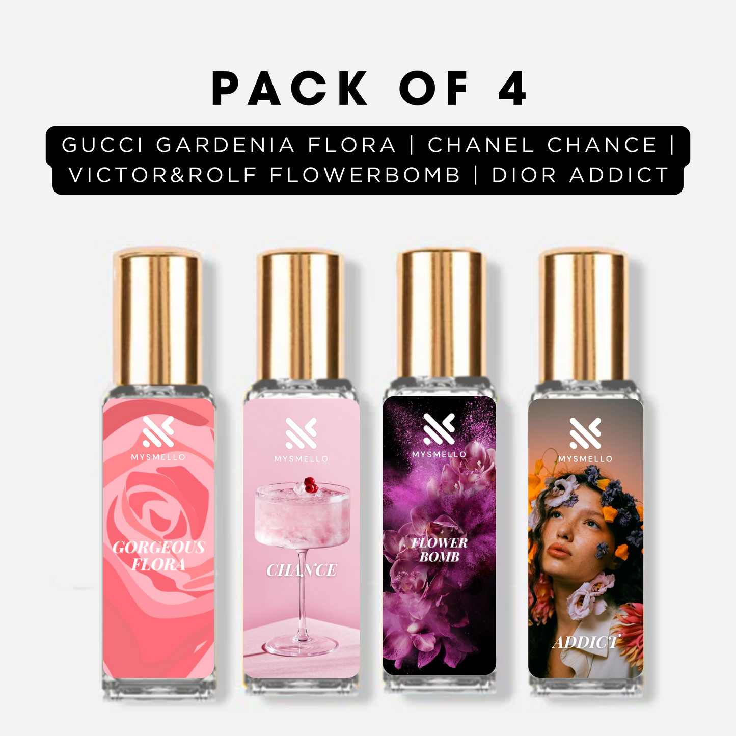 Pack of 4 - Gucci gardenia flora, Chanel chance, Victor&rolf flowerbomb, Dior addict