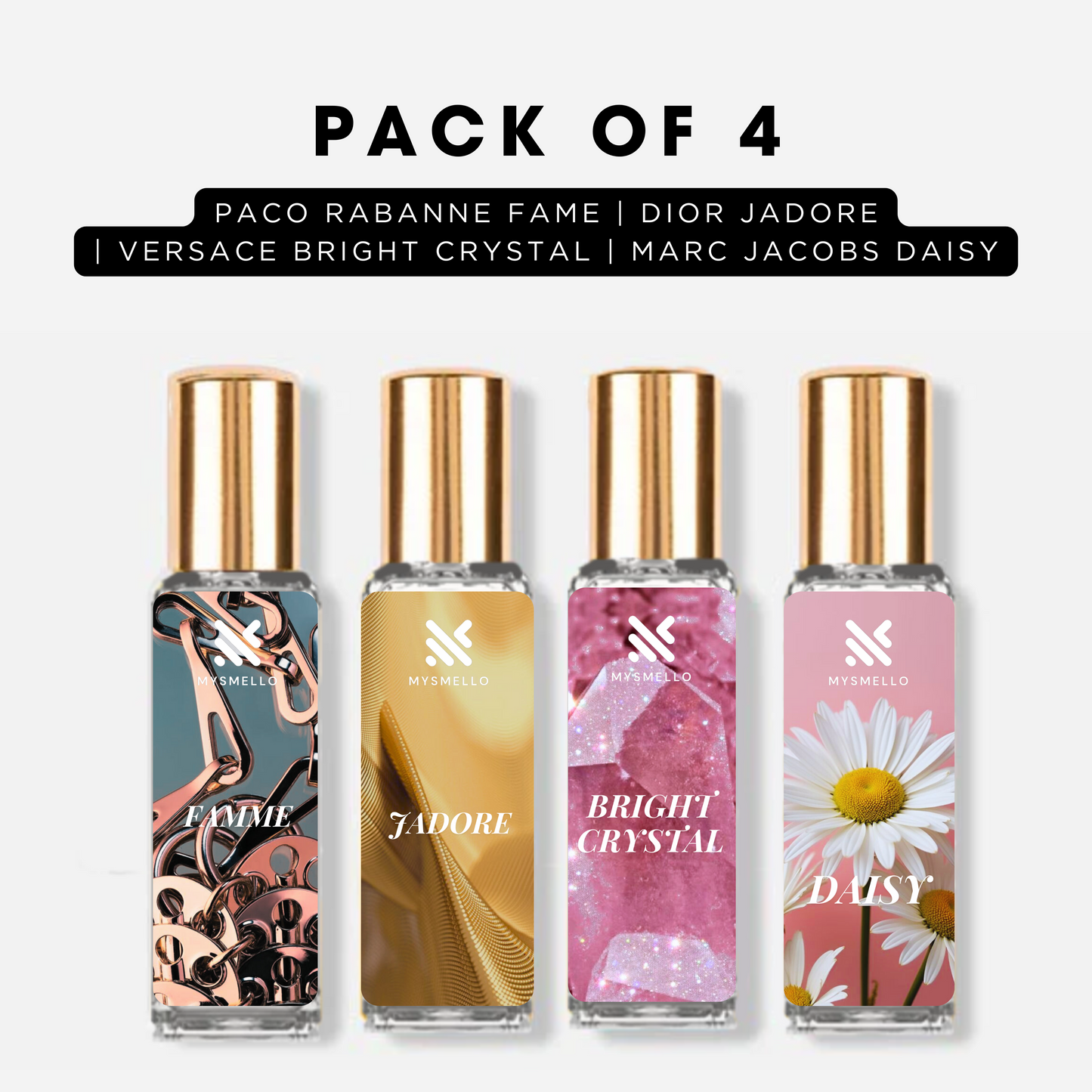 Pack of 4 - Paco rabanne fame, Dior jadore, Versace bright crystal, Marc jacobs daisy