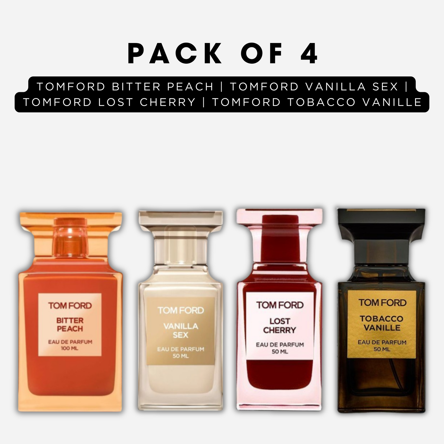 Pack of 4 - Tomford bitter peach, Tomford vanilla sex, Tomford lost cherry, Tomford tobacco vanille
