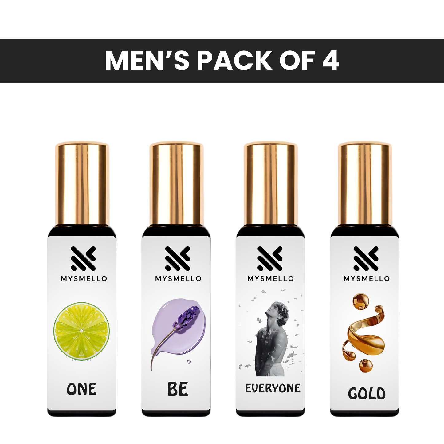 Pack of 4 - Mysmello one, Mysmello be, Mysmello everyone, Mysmello gold